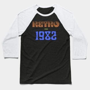 Retro Birthyear T-Shirt 1982 Baseball T-Shirt